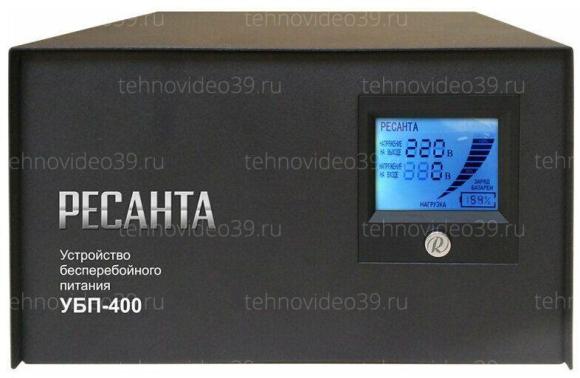 ИБП Ресанта УБП-400 (61/49/3) купить по низкой цене в интернет-магазине ТехноВидео