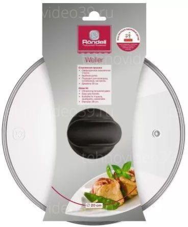 Крышка стеклянная 20 см Rondell Weller RD-125 купить по низкой цене в интернет-магазине ТехноВидео